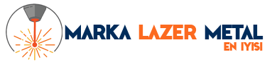 Marka Lazer Metal - Kalitenin Adresi